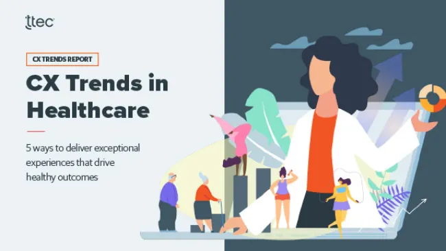 CX Trends in Healthcare
