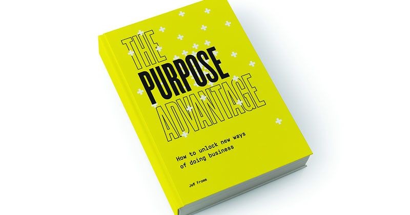 Make Purpose a Strategic Advantage